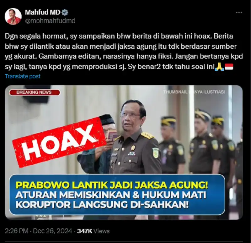 Bantahan Mahfud MD terkait beredarnya informasi yang menarasikan bahwa dirinya dilantik menjadi Jaksa Agung (Foto: X @mohmahfudmd)