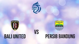Big Match Persib Bandung vs Bali United, Berikut 22 Lokasi Nobar dan Harga Tiketnya