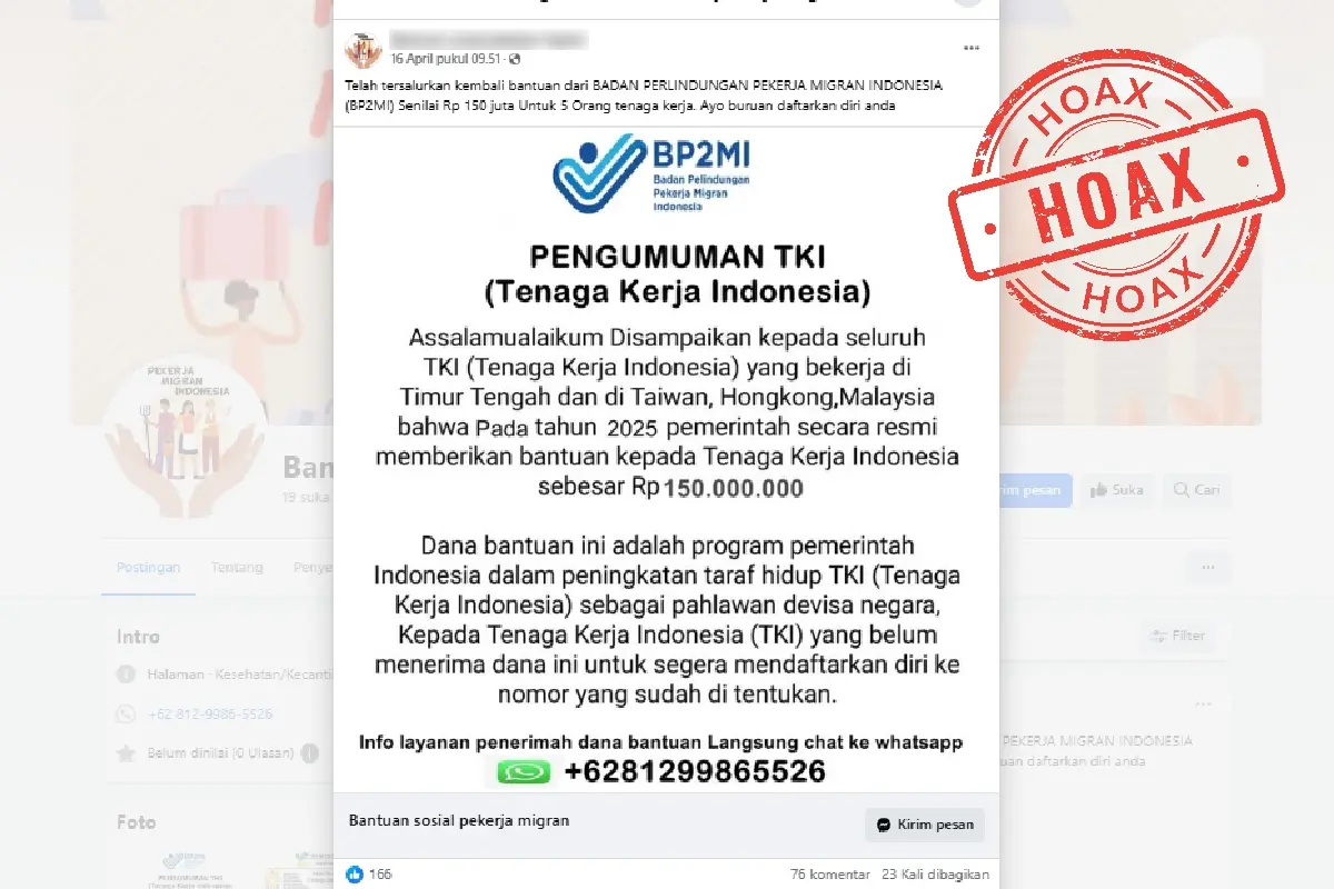 Fakta di balik informasi bantuan Rp150 juta untuk Pekerja Migran yang viral di Facebook. BP2MI tegaskan itu hoaks dan murni penipuan