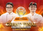 Fajar vs Hovit, Duel Penentu Juara di Grand Final MasterChef Indonesia Season 12