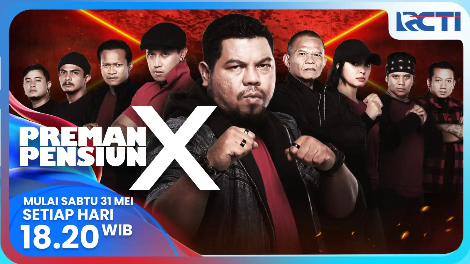 Poster Preman Pensiun X RCTI dengan para pemeran utama, tayang setiap hari pukul 18.20 WIB mulai 31 Mei 2025