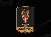 Cuma Rp50 Ribu, Ini Cara Beli Tiket Piala Presiden 2025