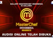 Audisi MasterChef Indonesia Season 13 Tahun 2025 Dibuka! Ini Cara Daftarnya