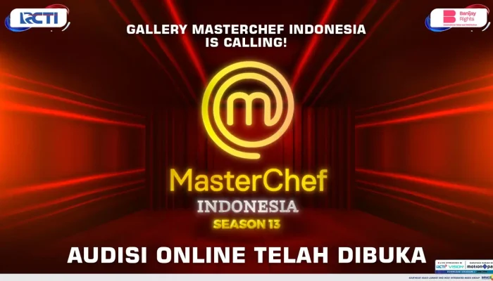 Audisi MasterChef Indonesia Season 13 Tahun 2025 Dibuka! Ini Cara Daftarnya