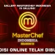 Audisi online MasterChef Indonesia Season 13 resmi dibuka, pendaftaran melalui aplikasi RCTI+.