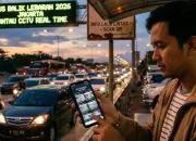 Hindari Macet, Ini Cara Cek CCTV Arus Balik Lebaran 2026 Lewat HP